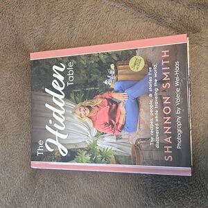 THE HIDDEN TABLE book By Chef Shannon Smith